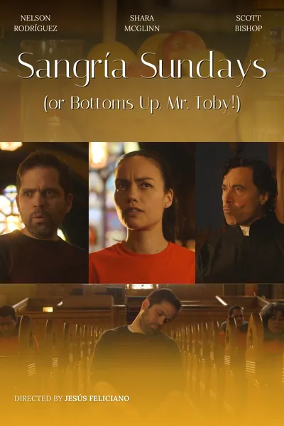 Sangría Sundays (or Bottoms Up, Mr. Toby!)