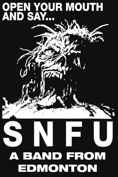 SNFU - A Band from Edmonton