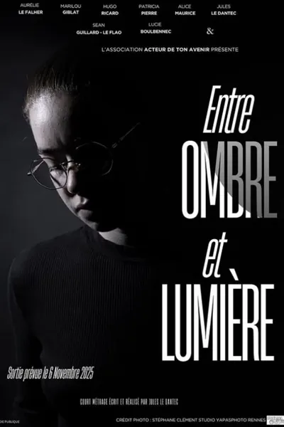 Entre ombre et lumière