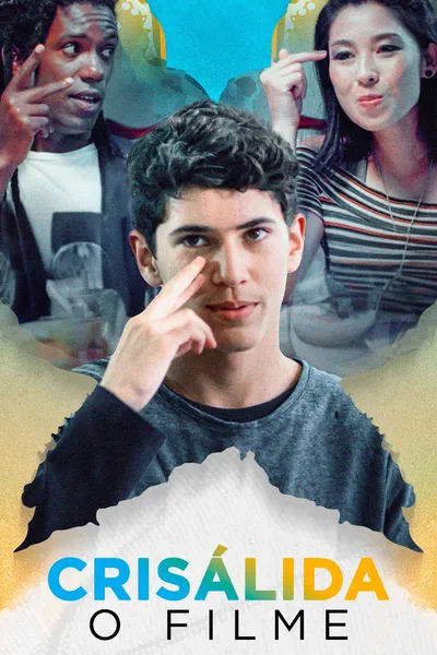 Crisálida - O Filme