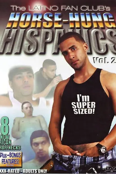 Horse-Hung Hispanics 20