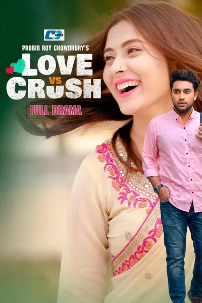 Love vs Crush
