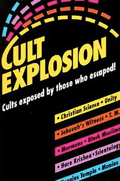 Cult Explosion