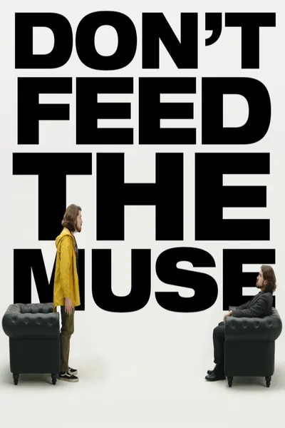Don’t Feed The Muse