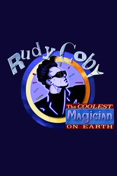 Rudy Coby: The Coolest Magician on Earth