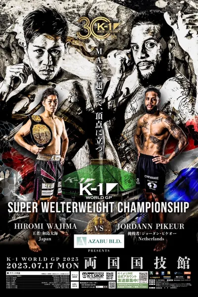 K-1 WORLD GP 2023: Super Welterweight & Women's Flyweight Double Title Match