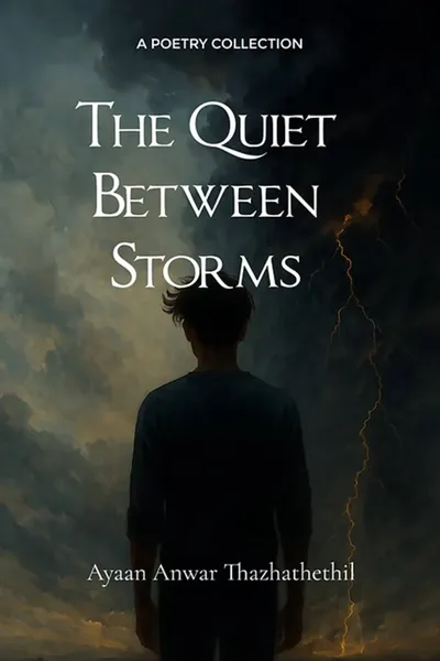 The Quiet Between Storms