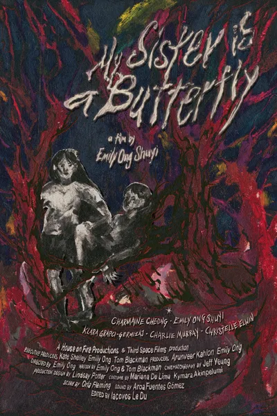 My Sister Is a Butterfly