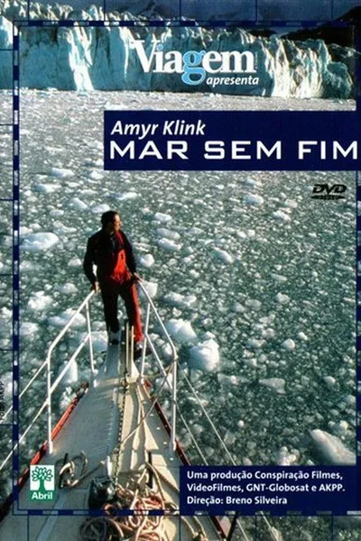 Amyr Klink - Mar sem Fim