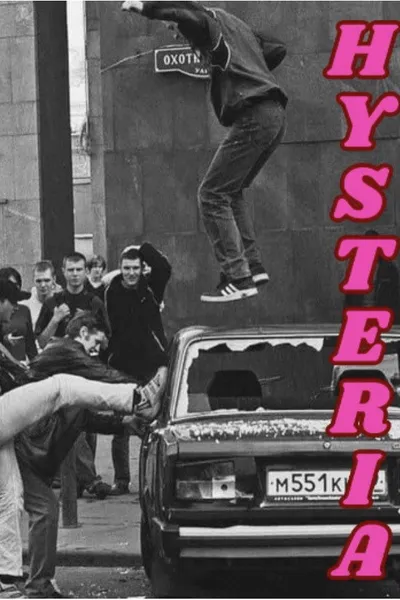 Hysteria