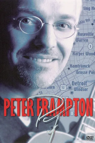 Peter Frampton - Live in Detroit