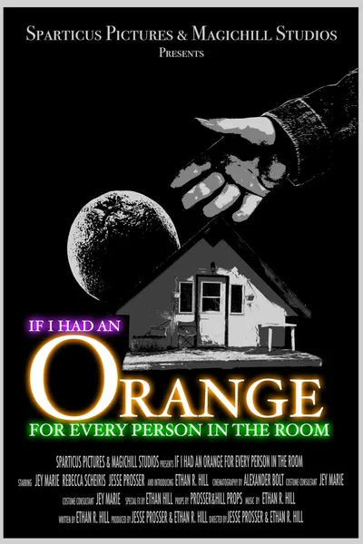 If I Had An Orange For Every Person In The Room