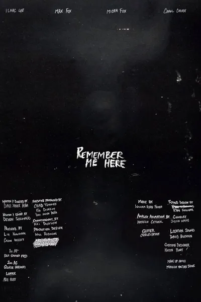Remember Me Here