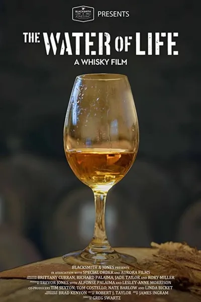 The Water of Life - A Whisky Film