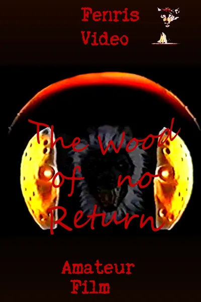 The Wood of No Return