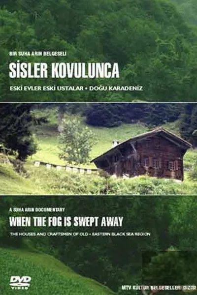 When the Fog Is Swept Away