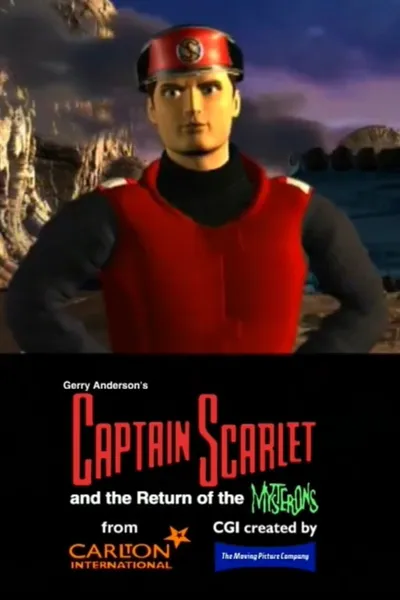 Captain Scarlet and the Return of the Mysterons