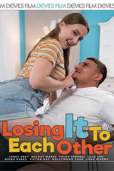 Losing It to Each Other