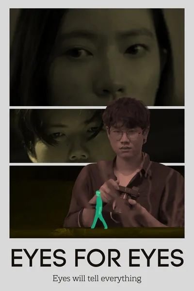 Eyes for Eyes