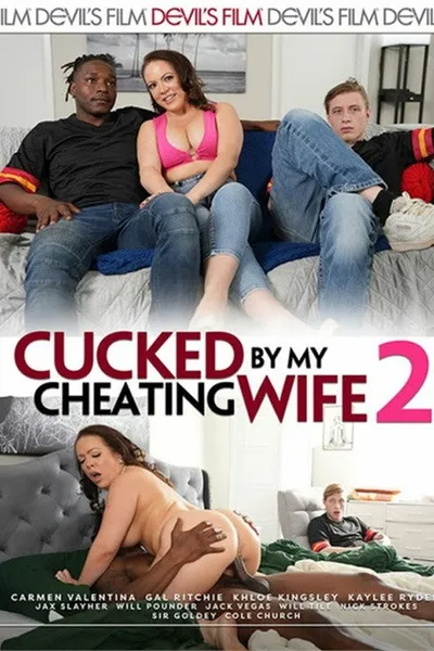 Cucked By My Cheating Wife 2