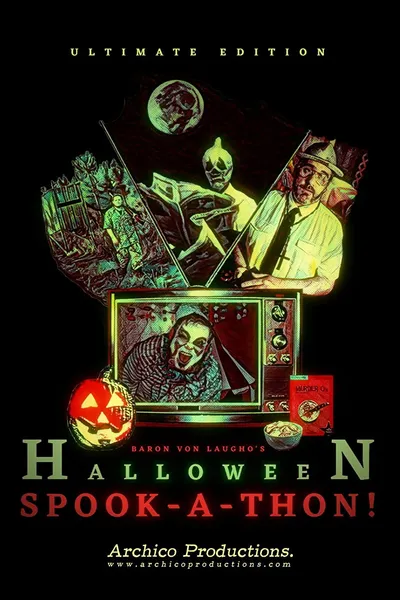 Baron Von Laugho's Halloween Spook-A-Thon!