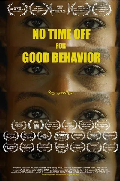 No Time Off for Good Behavior