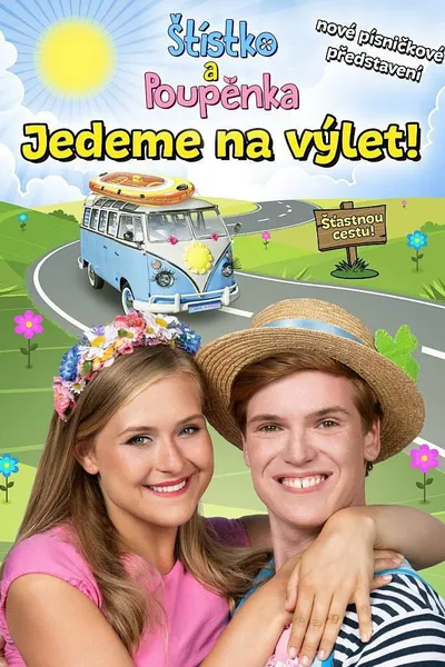 Štístko a Poupěnka – Živě – Jedeme na výlet