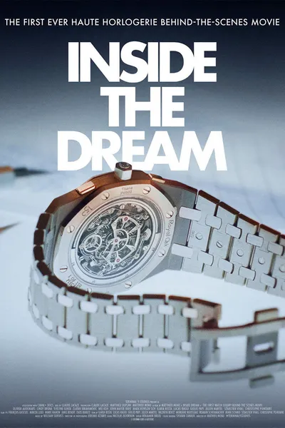 Inside the Dream: Audemars Piguet