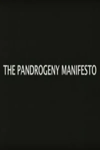The Pandrogeny Manifesto