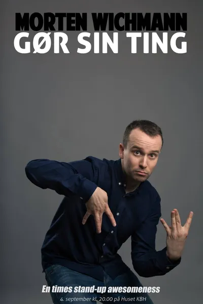 Morten Wichmann: Gør sin ting