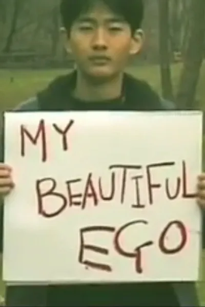 My Beautiful Ego