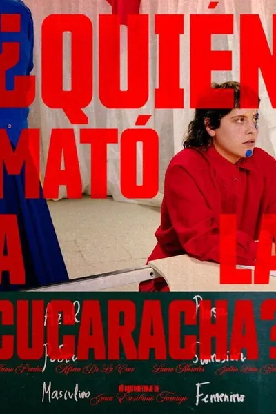 ¿Quién mató a la cucaracha?