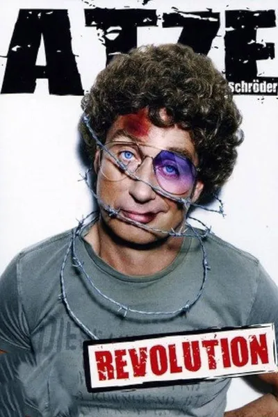 Atze Schröder - Revolution