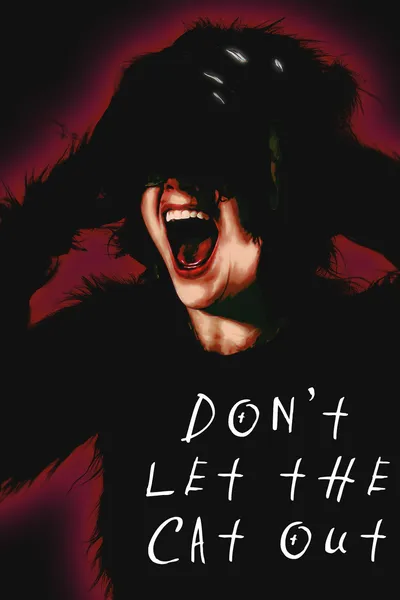 Don't Let the Cat Out