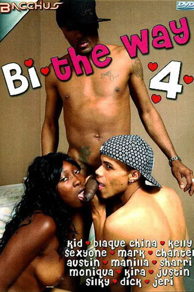 Bi the Way 4