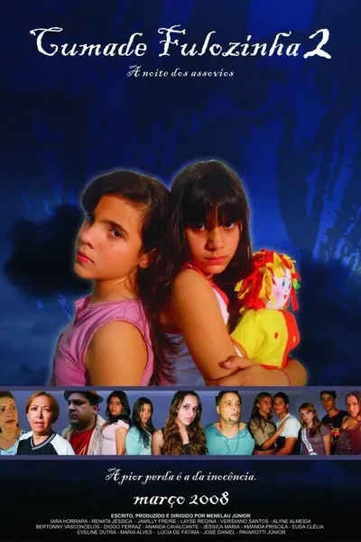 Cumade Fulozinha 2: A Noite Dos Assovios