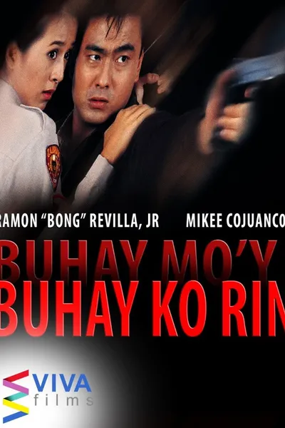 Buhay mo'y buhay ko rin