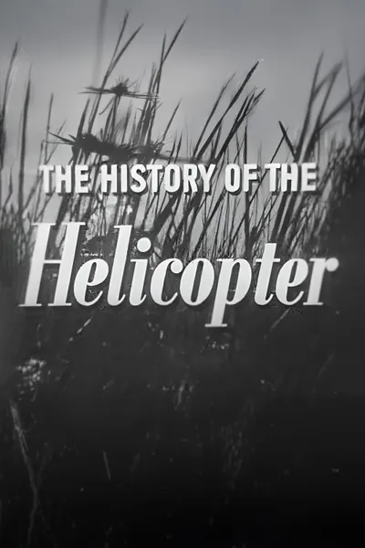 The History of the Helicopter