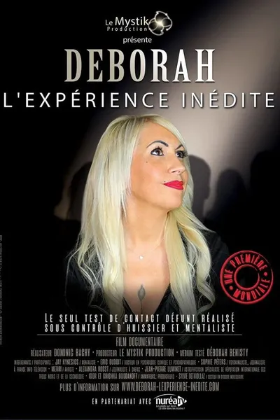 Déborah l'expérience inédite