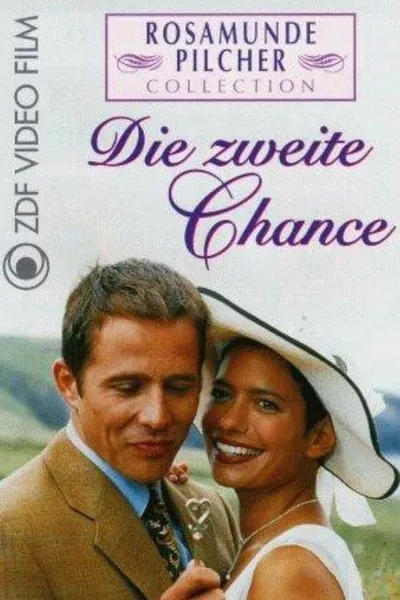 Rosamunde Pilcher: Die zweite Chance