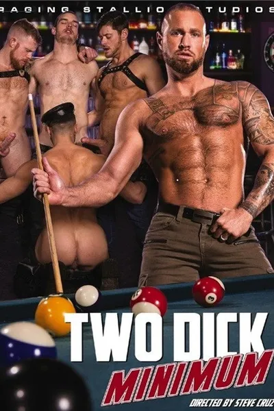 Two Dick Minimum