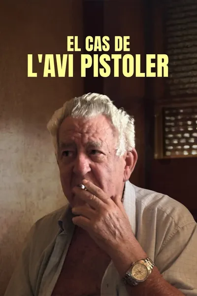 El cas de l'avi pistoler