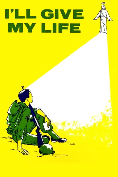 I'll Give My Life