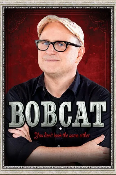 Bobcat Goldthwait: You Don't Look the Same Either