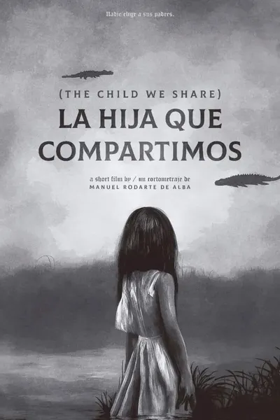 La hija que compartimos