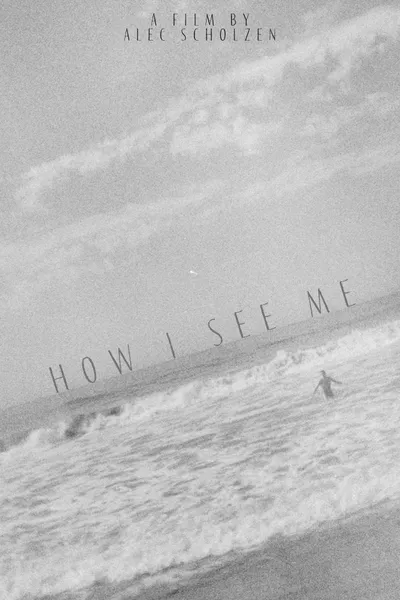 how i see me