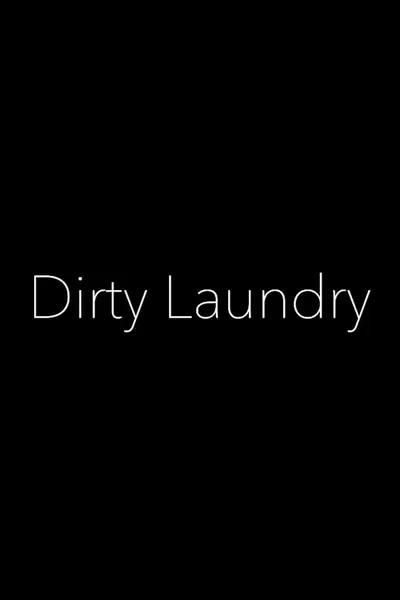 Dirty Laundry