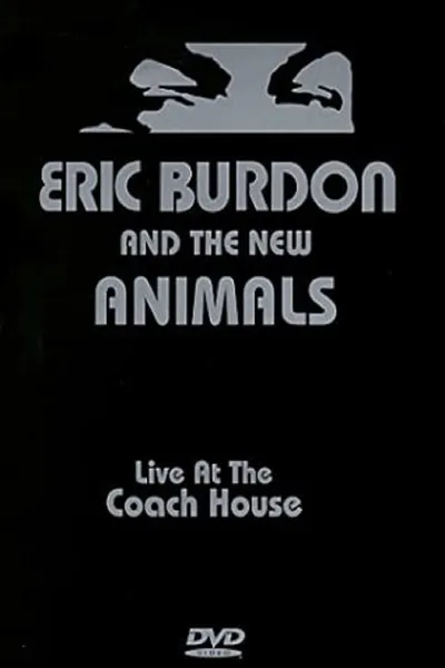 Eric Burdon & The New Animals: Live at the Coach House