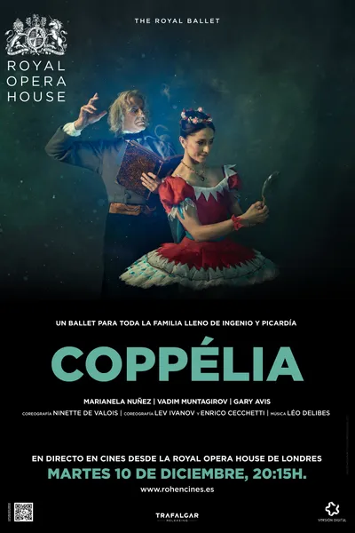 Royal Opera House: Coppélia