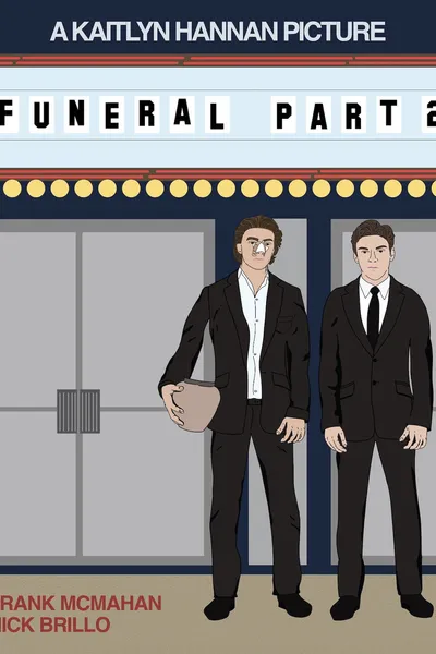 Funeral Part 2
